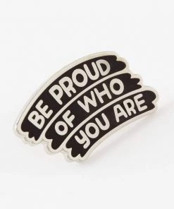 Punky Pins Be Proud Of Who You Are Enamel Pin 7 Punky Pins Be Proud Of Who You Are Enamel Pin
