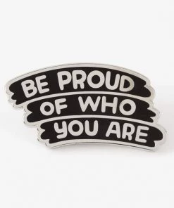 Punky Pins Be Proud Of Who You Are Enamel Pin 9 Punky Pins Be Proud Of Who You Are Enamel Pin