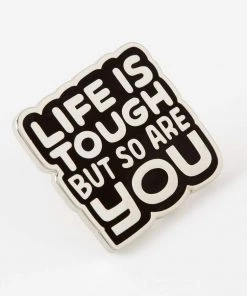 Punky Pins Life Is Tough But So Are You Enamel Pin 7 Punky Pins Life Is Tough But So Are You Enamel Pin