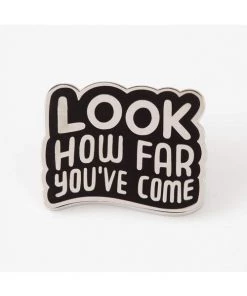 Punky Pins Look How Far You've Come Enamel Pin