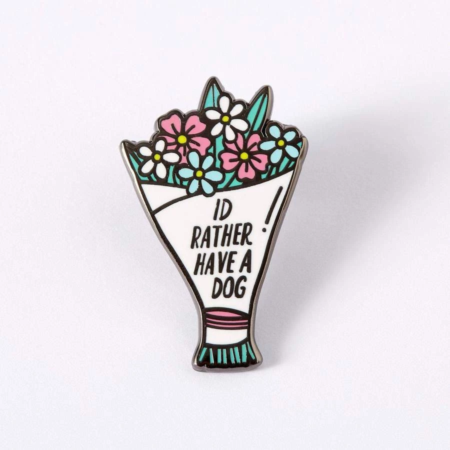 Punky Pins I'd Rather Have A Dog Enamel Pin Accessories 3 Punky Pins I'd Rather Have A Dog Enamel Pin Accessories