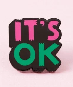 Punky Pins It's OK Enamel Pin